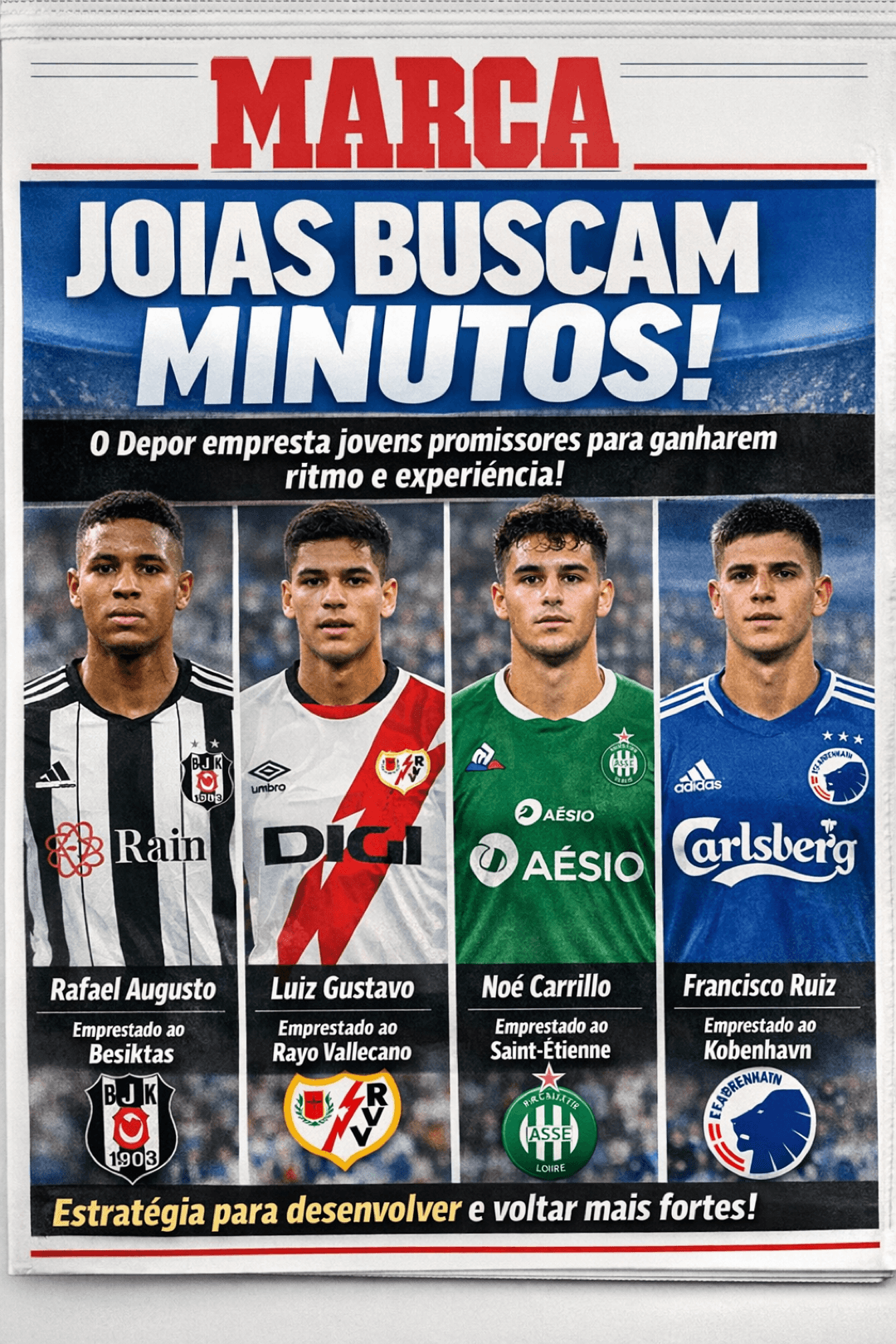 JOIAS BUSCAM MINUTOS! Focado na permanência, o Deportivo La Coruña empresta jovens para ganhar ritmo e se desenvolverem: Rafael Augusto (…