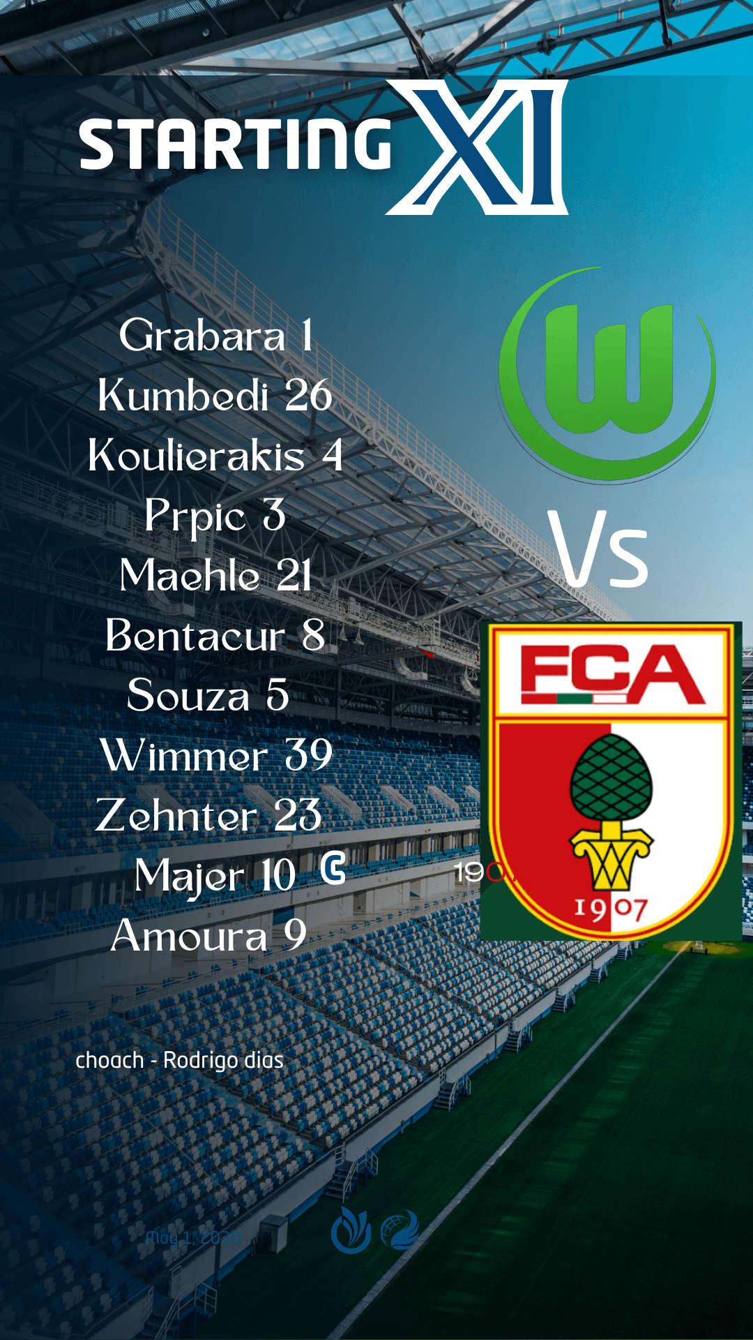 Escalação frente o ausburg bora conquistar os 3 pontos 💚🤍