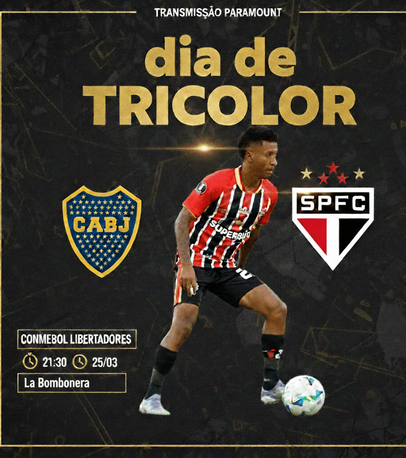 DIA DE LIBERTADORES 🔥 Boca Juniors x São Paulo 🏆 Libertadores 🏟️ La Bombonera 📅 25/3 ⏰ 21:30 #VamosSãoPaulo🇾🇪