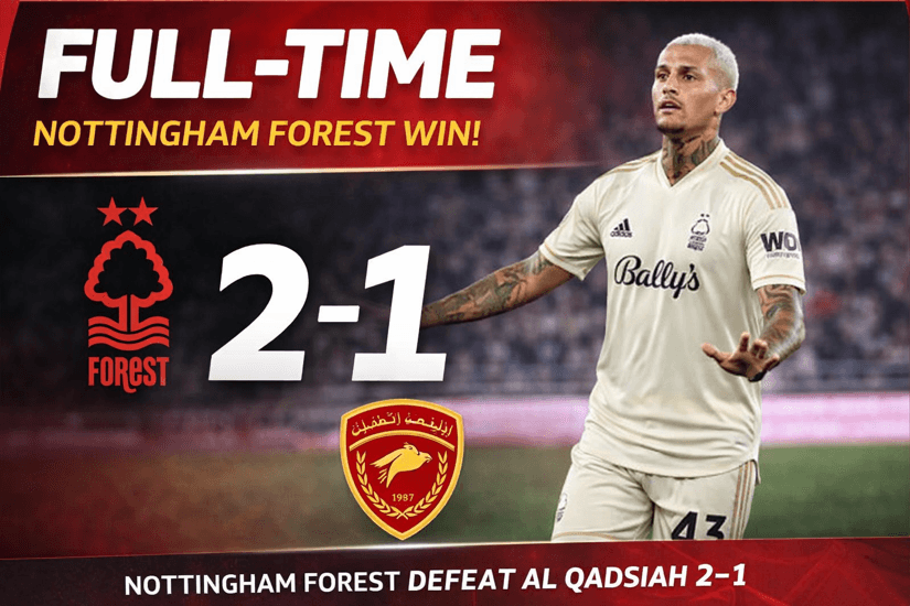 FIM DE JOGO – TORNEIO DOS CAMPEÕES 🏆🔴🌳 O Nottingham Forest vence o Al Qadsiah por 2 a 1 em duelo de pré-temporada. Com intensidade e o…