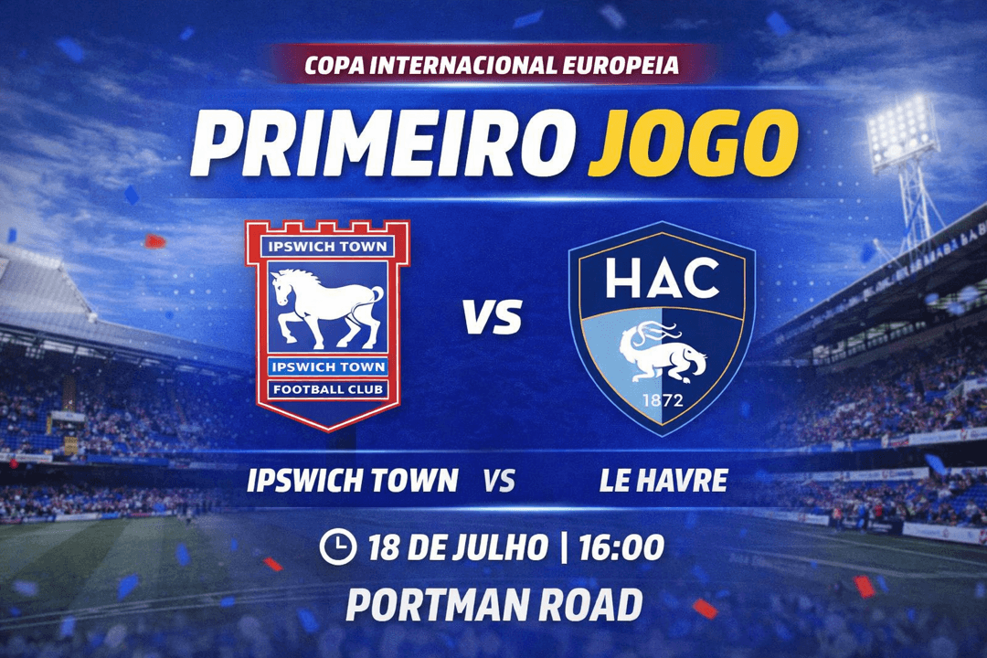 🔵🏆 ESTREIA CHEGANDO! Ipswich Town 🆚 Le Havre 📅 18/07 | ⏰ 16:00 🏟️ Portman Road Vamos com tudo! 💙🔥 #COYB