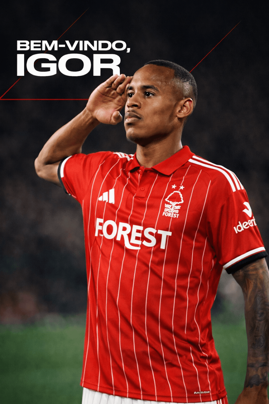 Igor Paixao, brasileiro de 22 anos é o novo reforço do Nottingham Forest! Brilha muito com a nossa camisa garoto. ❤️🤍