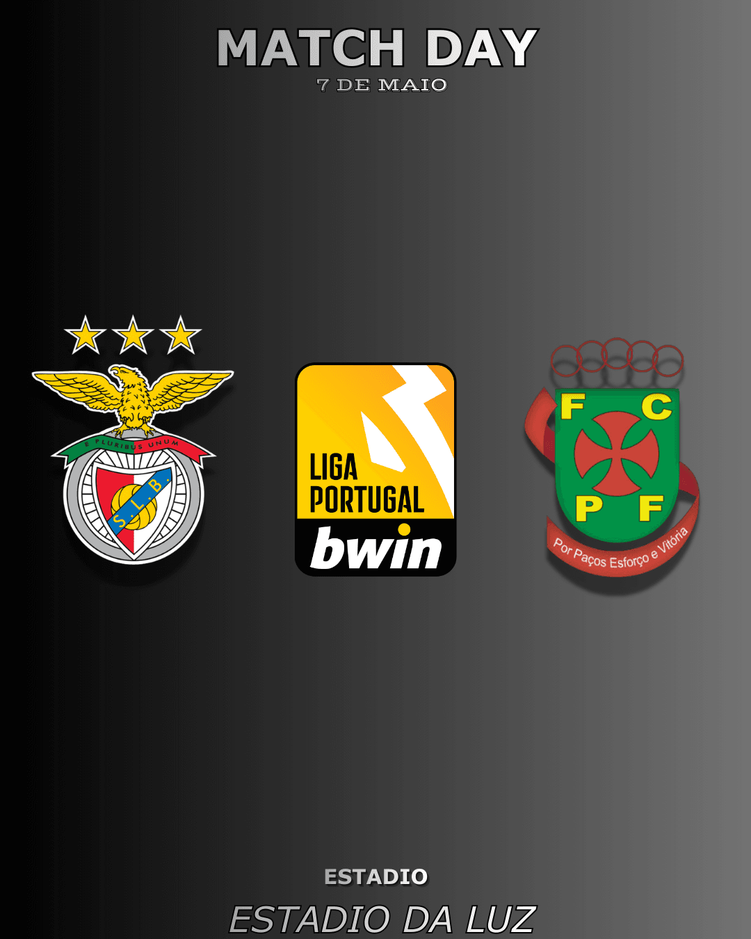 Dia de jogo contra o Paços de Ferreira.