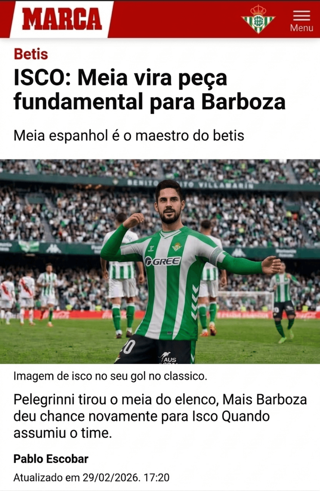 MARCA | Renascimento ⚪🔴 ​De renegado a maestro! Isco recupera a magia e assume a batuta do Betis na Era Barboza. Após o ostracismo com P…