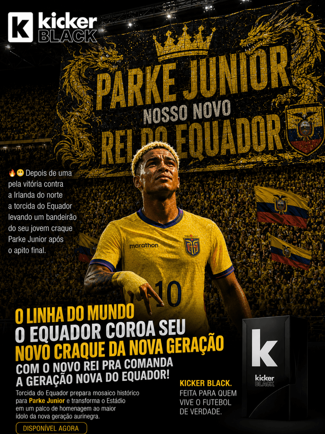 "Após o apito final, a torcida do Equador Coroa seu novo jovem craque Parke Junior como, o Novo rei pra comanda em campo, a nova geração …