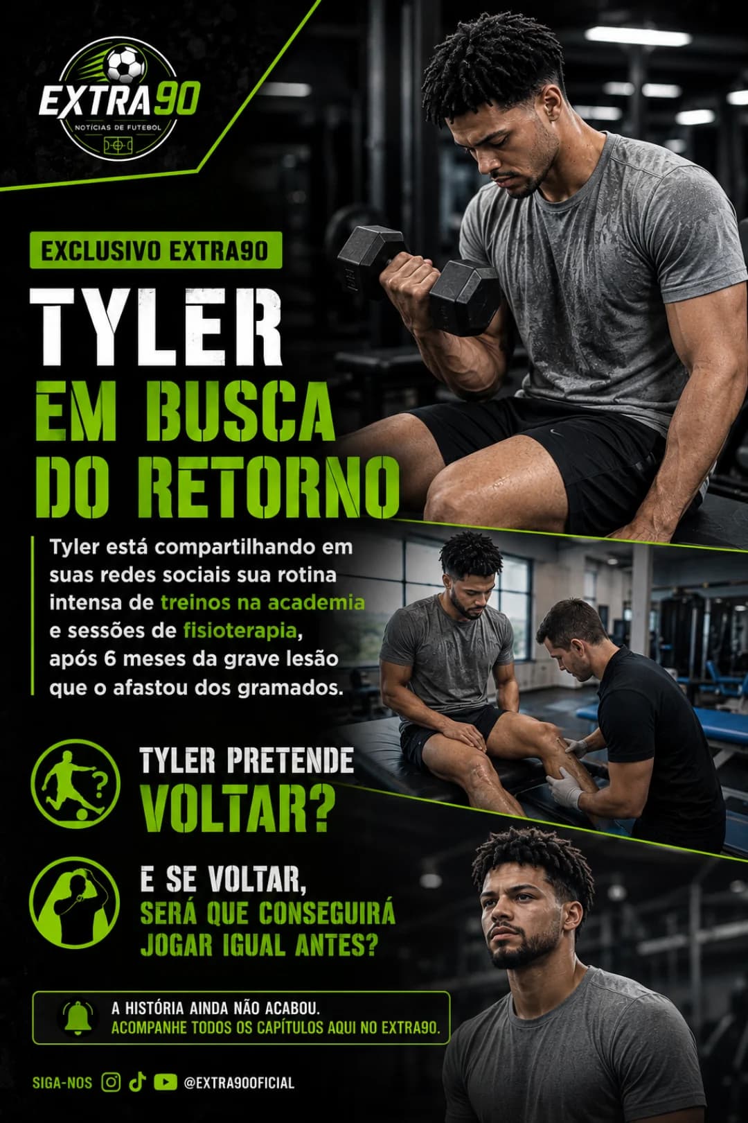Tyler tem condições de voltar?