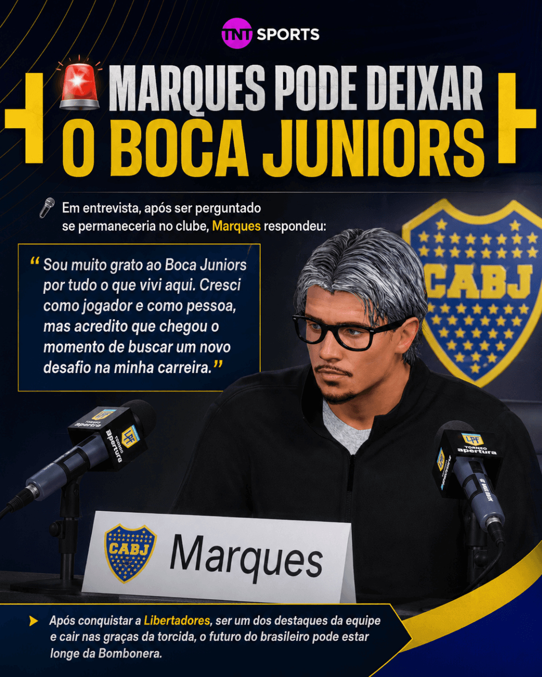 🟣 TNT Sports Brasil 🚨 Fim de ciclo? Marques revelou que pretende buscar um novo desafio na carreira. Ídolo recente do Boca Juniors, o b…