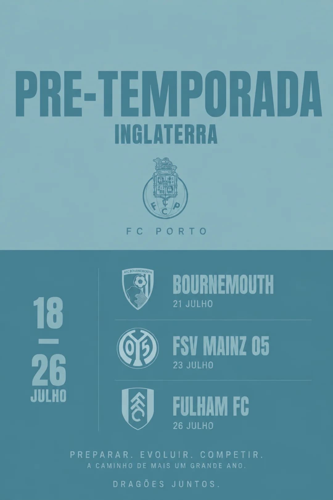 A preparação começa agora. 🇬🇧🔵 De 18 a 26 de julho, o FC Porto viaja até Inglaterra para enfrentar Bournemouth, FSV Mainz 05 e Fulham.…