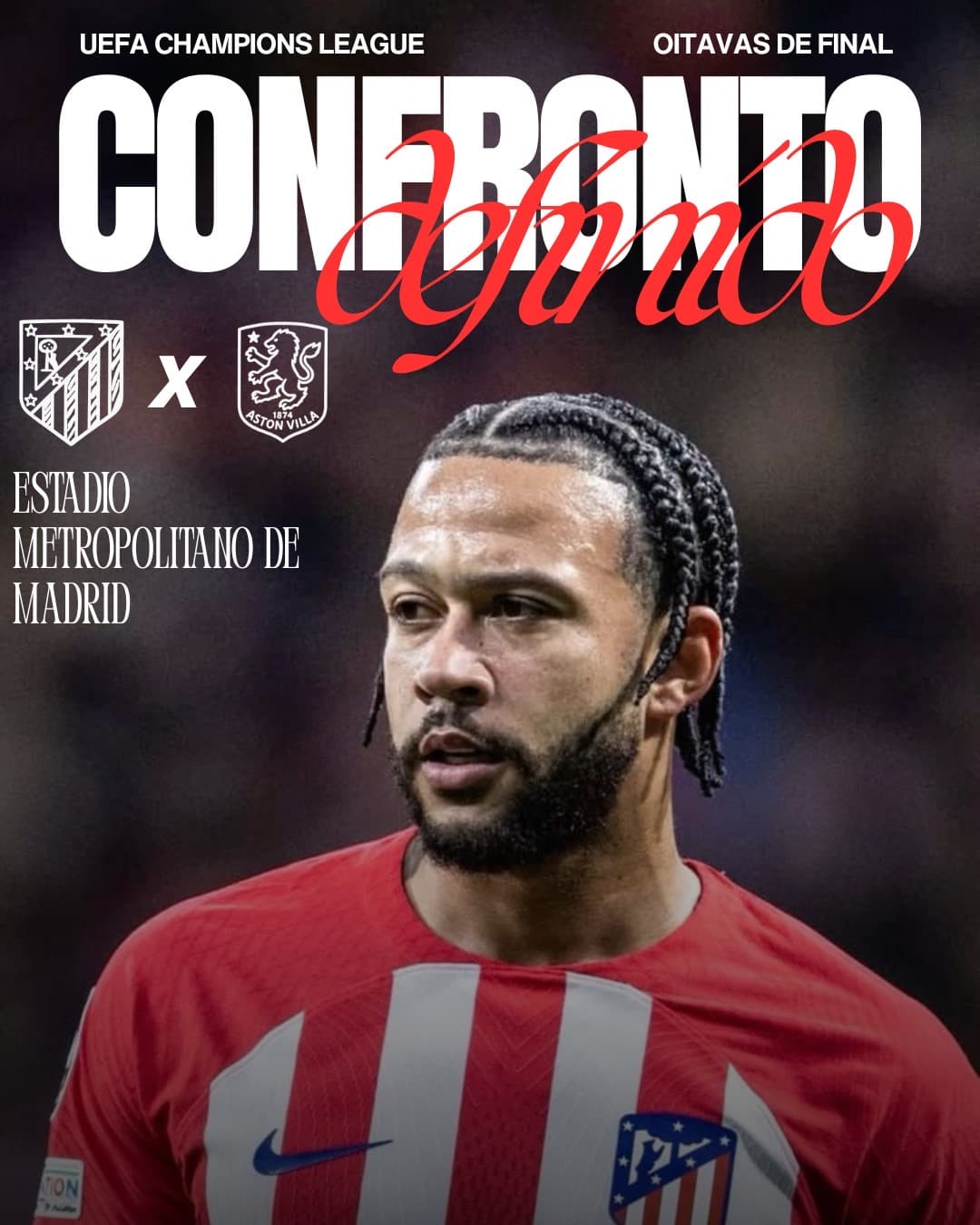 🔥CONFRONTO DEFINIDO🔥 O Atlético de Madrid irá enfrentar o ASTON VILLA pelas oitavas de finais da UEFA Champions League O primeiro jogo …