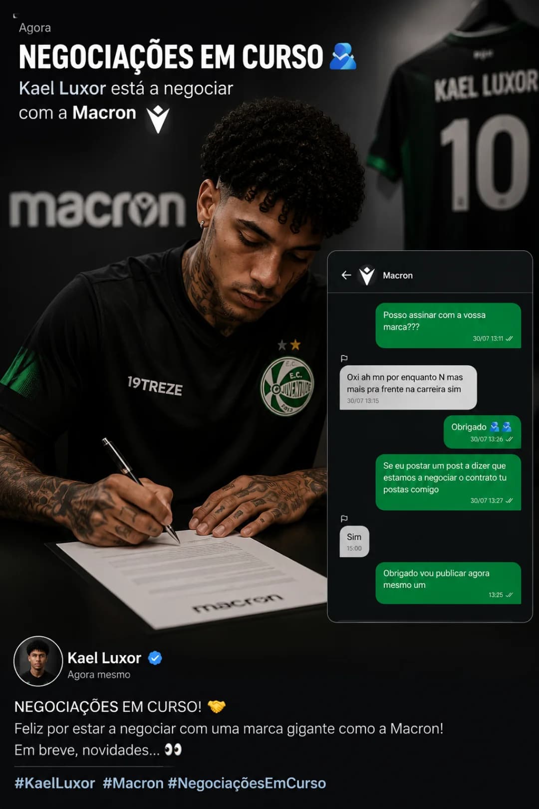 "Negociações em curso. 🤝 Muito feliz por estar em conversas com a Macron. Espero que em breve possamos anunciar novidades. 🙏⚽"