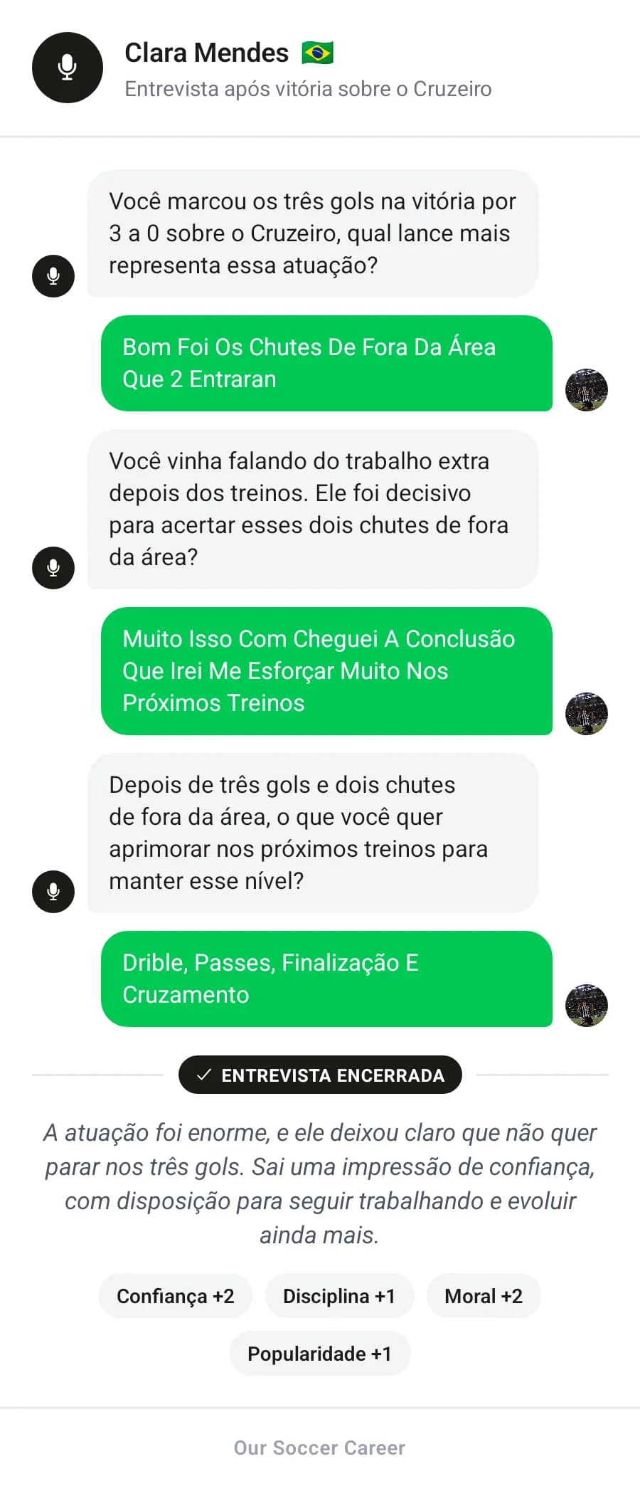 Entrevista após vitória sobre o Cruzeiro